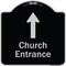 Signmission Designer Series-Church Entrance Ahead W/ Up Arrow Black & Silver Alum, 18" x 18", BS-1818-9991 A-DES-BS-1818-9991 - alternate 1